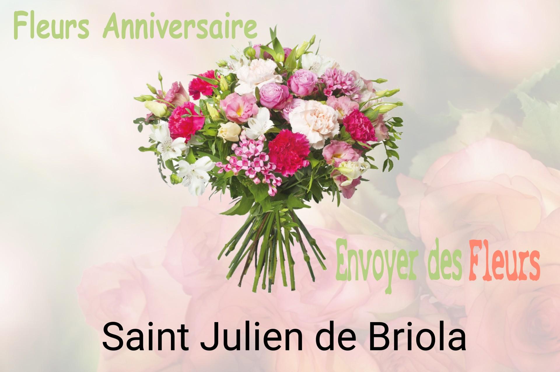 Bouquet de fleurs d’anniversaire livré à Saint-Julien-de-Briola